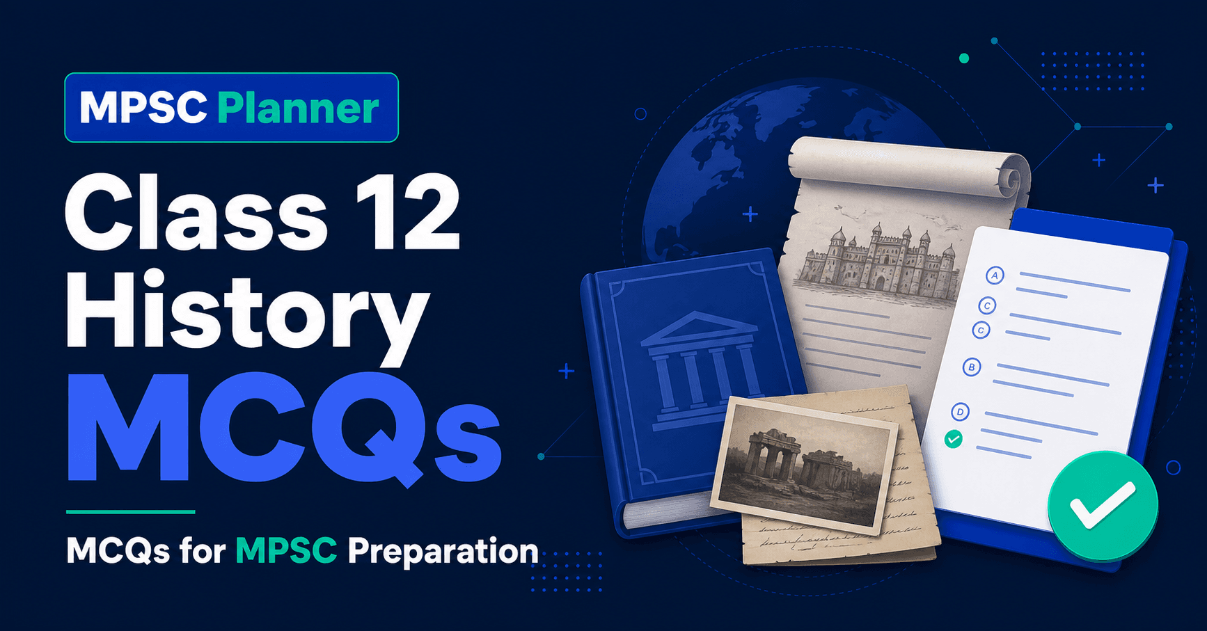 MPSC Planner Class 12 History MCQs cover image