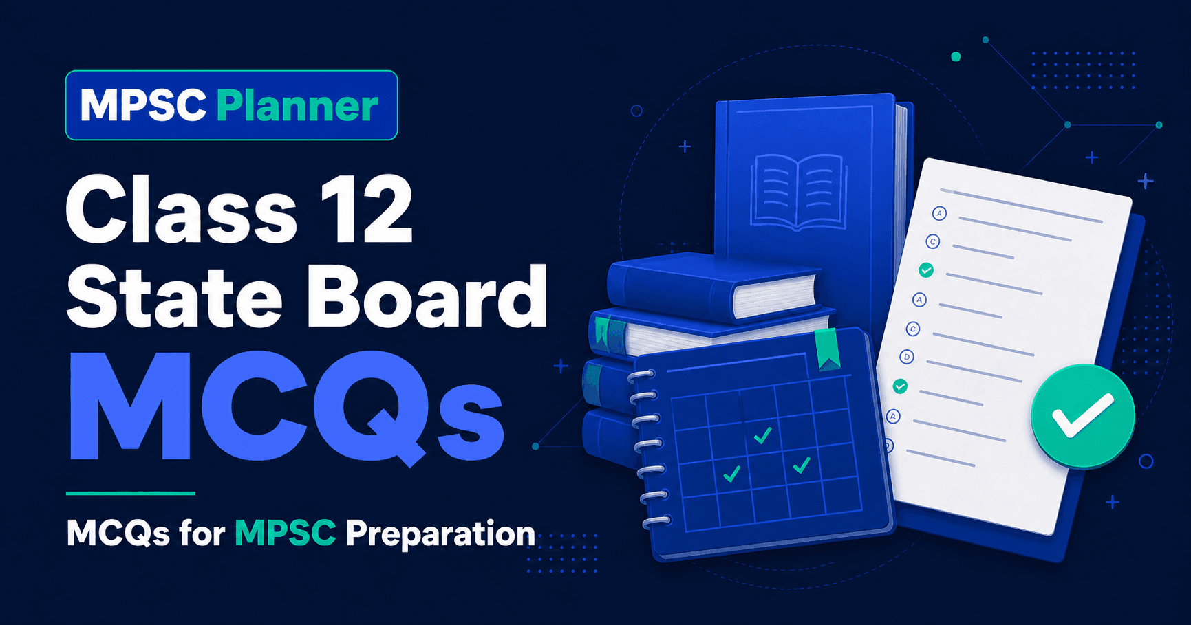 MPSC Planner Class 12 State Board MCQs cover image